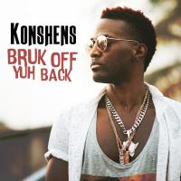 Artwork for Bruk Off Yuh Back by Konshens