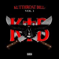 Artwork for Kutthroat Bill: Vol. 1 by Kodak Black