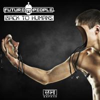 Artwork for Back To Humans by Future People