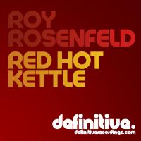 Artwork for Red Hot Kettle by Roy Rosenfeld