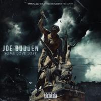 Artwork for Some Love Lost by Joe Budden