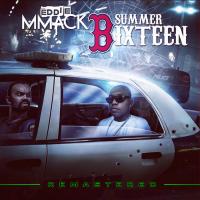 Artwork for Summer Bixteen (Remastered) by Eddie MMack