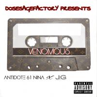 Artwork for Venomous (feat. J.G) by Antidote 61 Nina