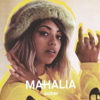 Artwork for Sober by Mahalia