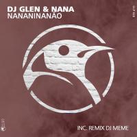 Artwork for Nananinanão by DJ Glen