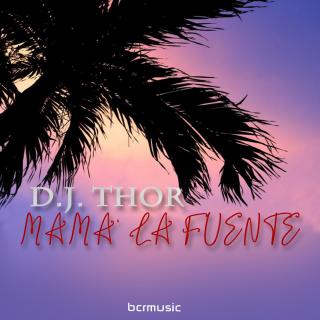Artwork for Mama' La Fuente (D.J. Thor NYC Latin Mix)