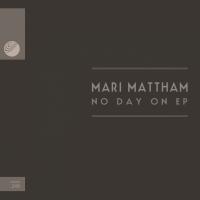 Artwork for No Day On EP by Mari Mattham