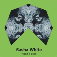 Artwork for Make A Step by Sasha White