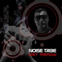 Artwork for Get Ready by Noise Tribe