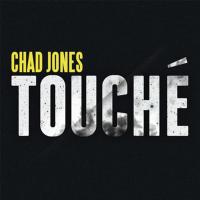 Artwork for Touché by Chad Jones