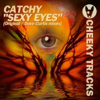 Artwork for Sexy Eyes by Catchy