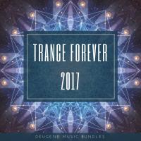 Artwork for Trance Forever 2017 by Various Artists