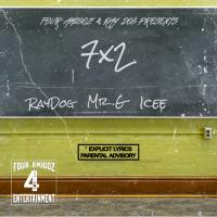 Artwork for 7x2 (feat. Ray Dog & Mr G) by ICEe