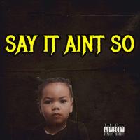 Artwork for Say it ain't So by Rucci