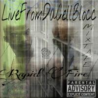 Artwork for Live from Da Cell Blocc by Rapid Fire