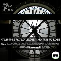 Artwork for No Time To Lose by VALENTIN