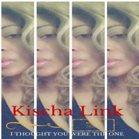 Artwork for I Thought You Were The One Remixes by Kischa Link