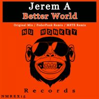 Artwork for Better World by Jerem A