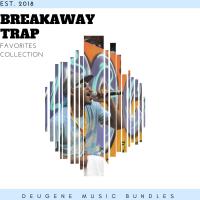 Artwork for Breakaway Trap 2018 Favorites Collection by Various Artists