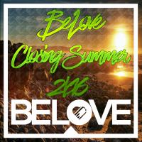 Artwork for BeLove Closing Summer 2k16 by Various Artists