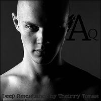 Artwork for Deep Resistance EP by Thierry Tomas