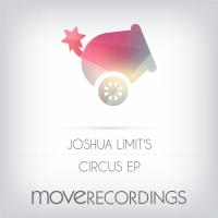 Artwork for Circus EP by Joshua Limit's