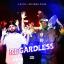 Artwork for Regardless (feat. Pluka)