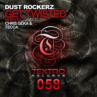 Artwork for Get Twisted (Chris Geka & Tecca Remix) by Dust Rockerz