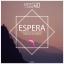 Artwork for Espera (Original Mix)