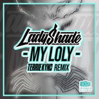 Artwork for My Loly by Lady Shade