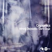 Artwork for Wrong Decisions / Dark Dayz by Cryogenics