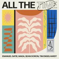 Artwork for All The Time by Emanuel Satie