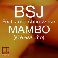 Artwork for Mambo (Si È Esaurito) by BSJ