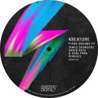 Artwork for Piano Dreams EP (James Saunders, Robin Rafa & Dani Pana Remixes) by Kreature