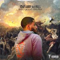 Artwork for Rap Good As Hell by Glockboyz Teejaee