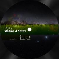 Artwork for Waiting 4 Next 1 by Ksky