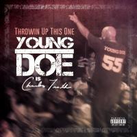 Artwork for Throwin Up This One by Young Doe