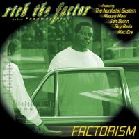 Artwork for Factorism by Rich The Factor