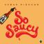 Artwork for So Saucy