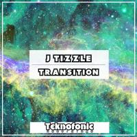 Artwork for Transition by J Tizzle