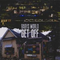 Artwork for Get Off by Babys World