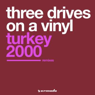 Artwork for Turkey 2000 (Three Drives On A Vinyl Extended Mix)