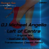 Artwork for Left Of Centre by DJ Michael Angello
