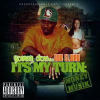 Artwork for Its My Turn: Money & Musik by Don Elway