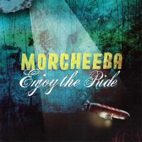 Artwork for Enjoy the Ride by Morcheeba