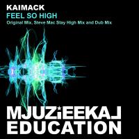 Artwork for Feel So High by KaiMack