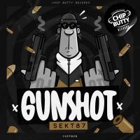 Artwork for Gunshot EP by Sekt-87