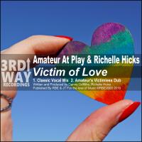 Artwork for Victim Of Love by Amateur At Play