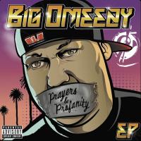 Artwork for Prayers & Profanity by Big Omeezy