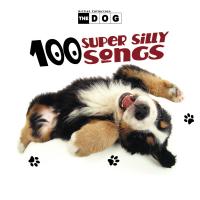 Artwork for The Dog: 100 Super Silly Songs by The Countdown Kids